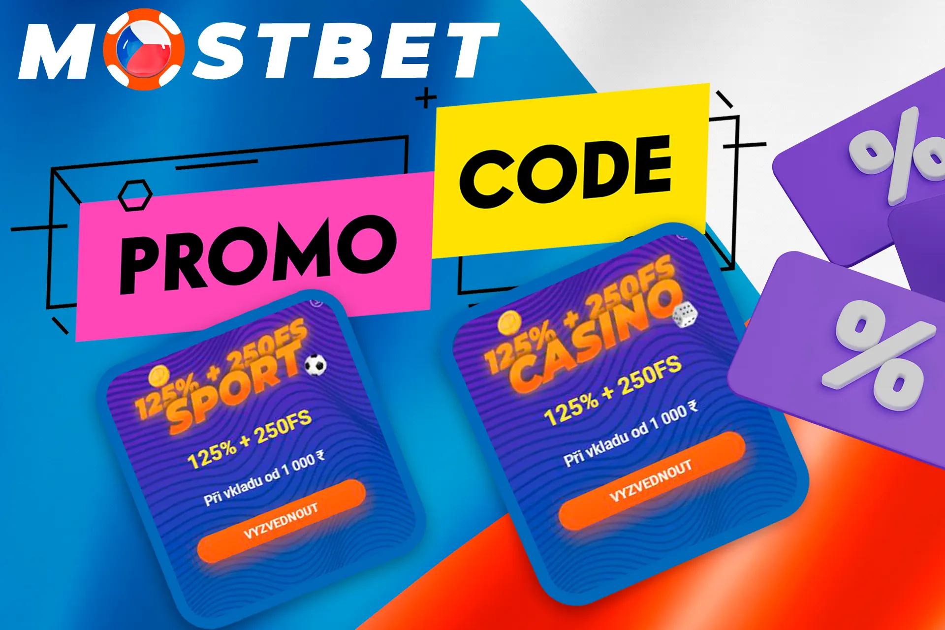 Využijte dva skvělé bonusy pomocí promo kódu Mostbet